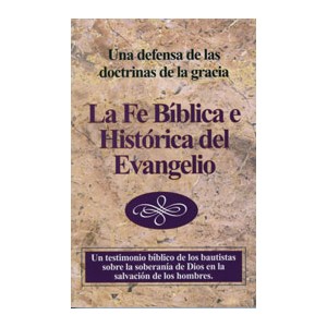 fe-biblica-e-historica-del-evangelio