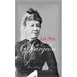 La Sra de C.H. Spurgeon